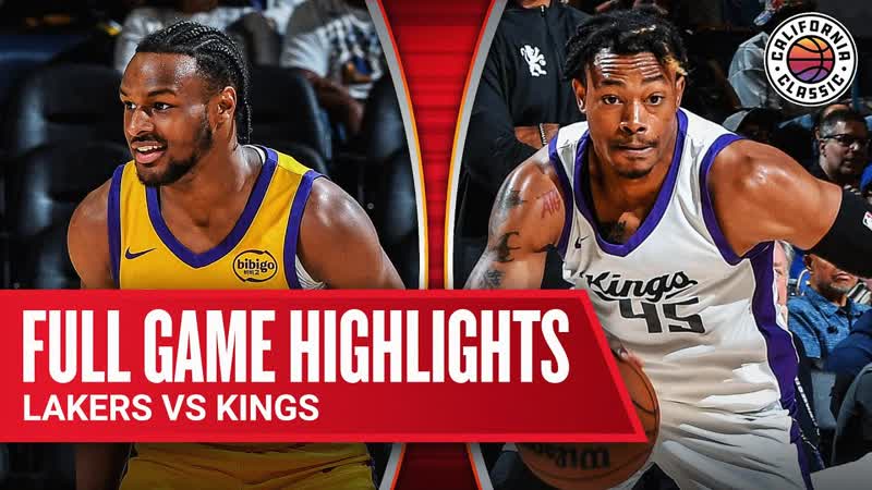 LAKERS vs KINGS, CALIFORNIA CLASSIC, FULL GAME HIGHLIGHTS, July 6,