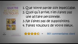 Les 4 accords toltèques | Don Miguel Ruiz | développement personnel