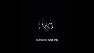 Mohajer - Turbo Haze [MCVA006]