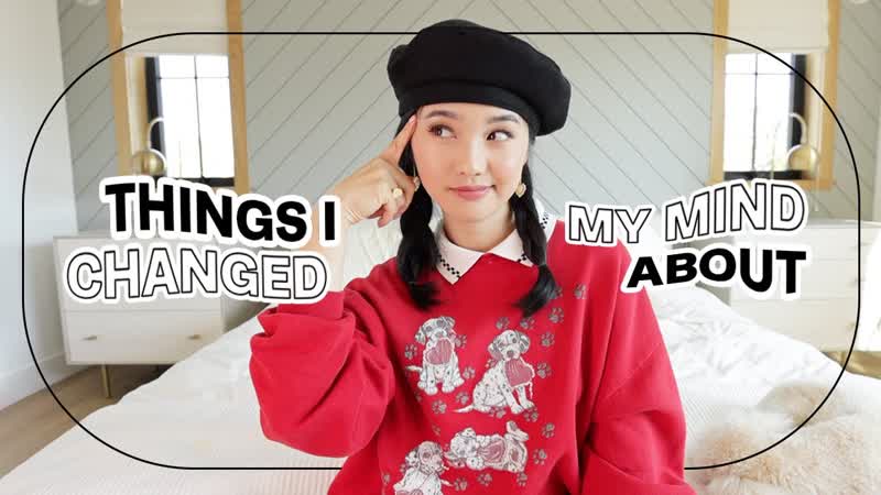 Things Ive Changed My Mind