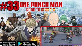 One Punch Man : Road to Hero 2.0 #33 - БЕЗУМНЫЙ Урон по боссу Донаты в шоке