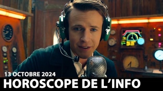 Horoscope de l'Info - Dimanche 13 Octobre 2024
