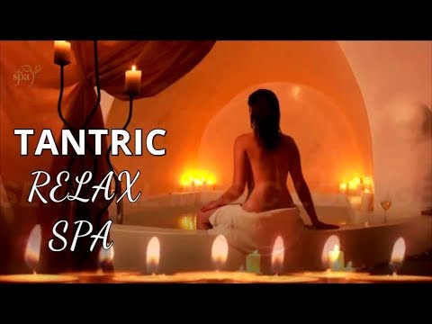 BEAUTIFUL RELAXING SPA CHILLOUT TANTRIC MEDITATION MASSAGE