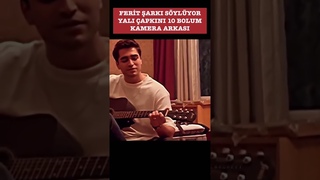 FERT ARKI SYLYOR YALI APKINI 10 BOLUM KAMERA ARKASI #yalapkn #seyfer