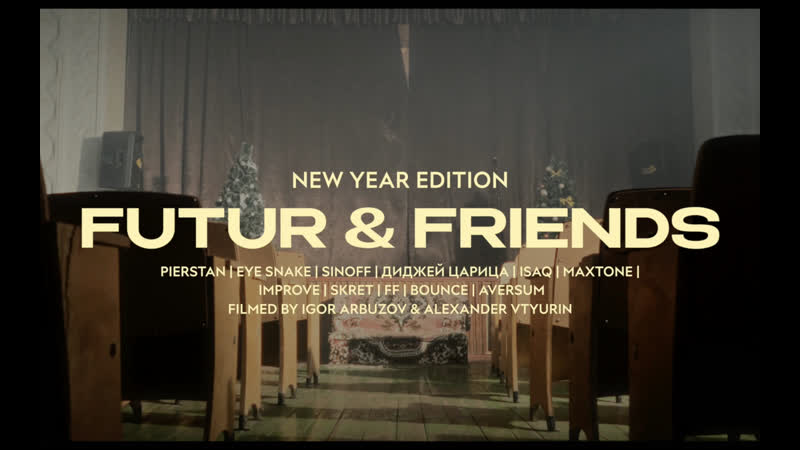 Max Tone New Year Futur Friends