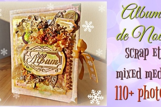 SCRAP Mon plus bel album! Album de Noel avec Kaisercraft Christams wishes