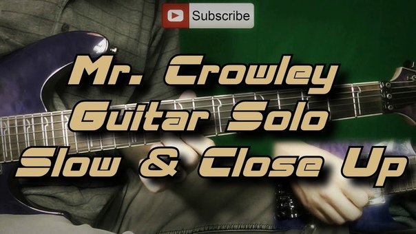 Ozzy Osbourne Mr. Crowley Guitar Solo Slow Close