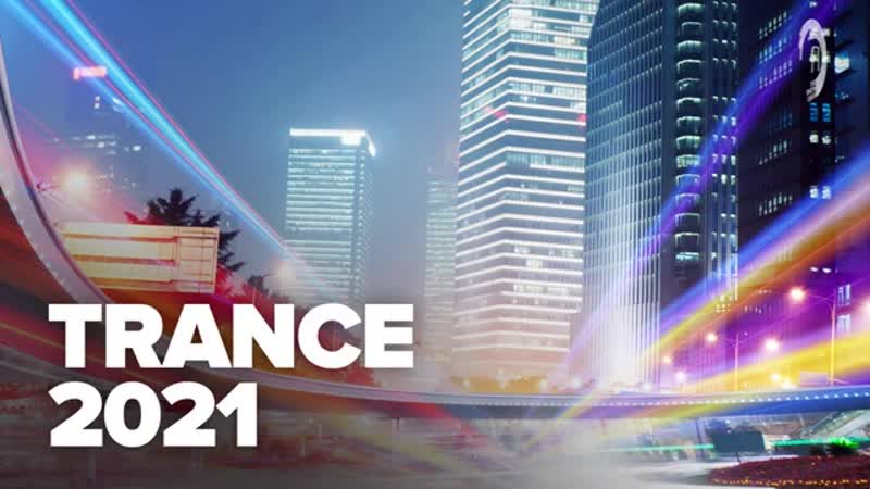 TRANCE 2021 FULL