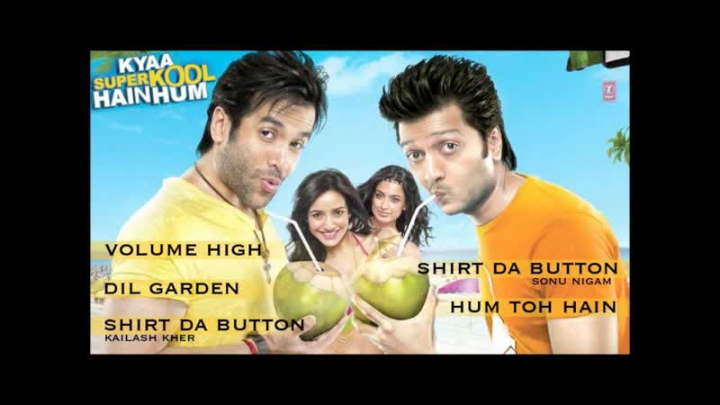 Kya Super Kool Hai Hum Full Songs, Riteish Deshmukh, Tusshar Kapoor, Neha