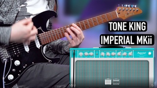 KING OF CLEANS | Neural DSP Tone King Imperial Mkii | Free Presets