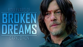 Daryl Dixon Tribute || Boulevard of Broken Dreams TWD