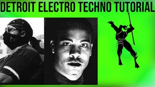 How To Make Drexciya Style Detroit Electro Techno [+Samples]