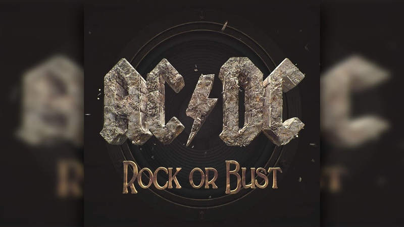 AC, DC Rock Or Bust ( Full
