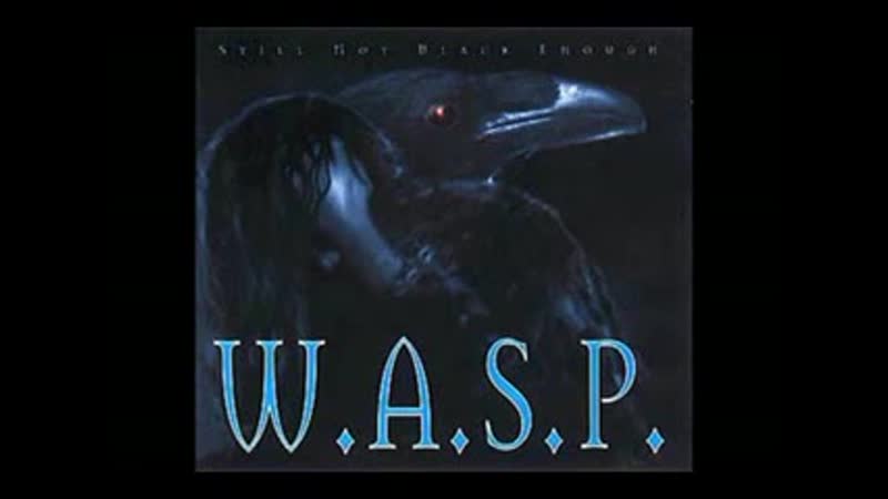 WASP Keep Holding on. slide
