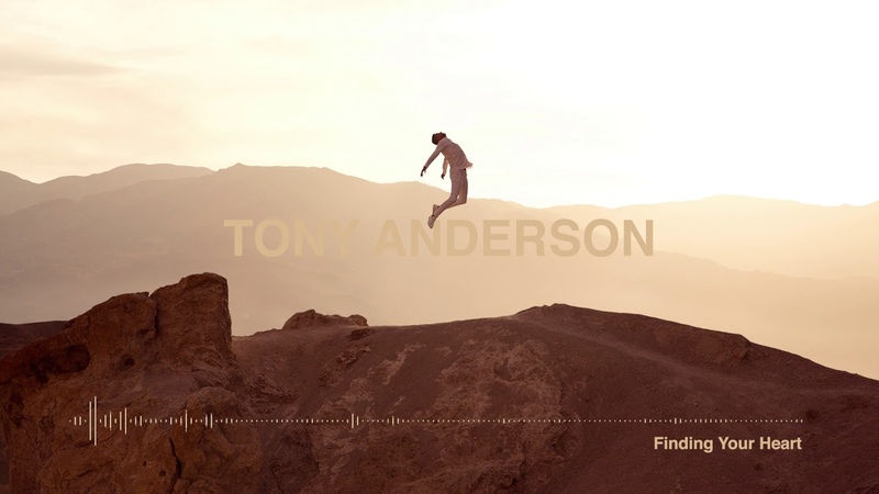Tony Anderson Finding Your