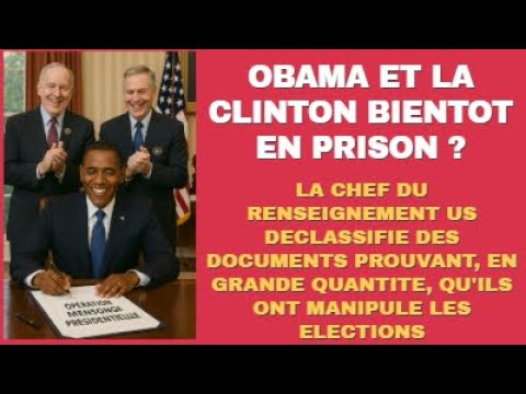 V. RUSSIE LA CHEF DU RENSEIGNEMENT US PUBLIE EN GRANDE QUANTITE DES PREUVES CONTRE OBAMA ET