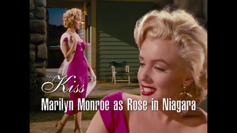 Marilyn Monroe as Rose Kiss ( Niagara,
